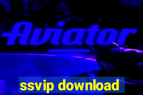 ssvip download